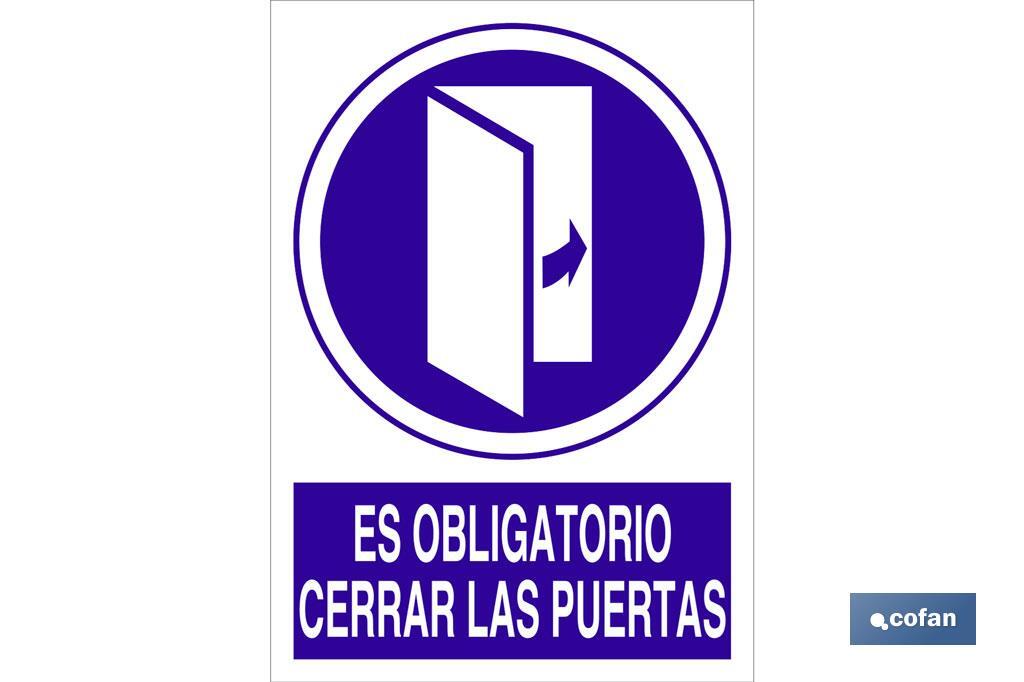 Es obligatorio cerrar las puertas