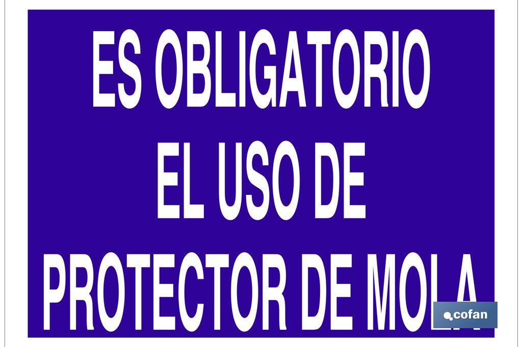 Es obligatorio el uso de protector de mola