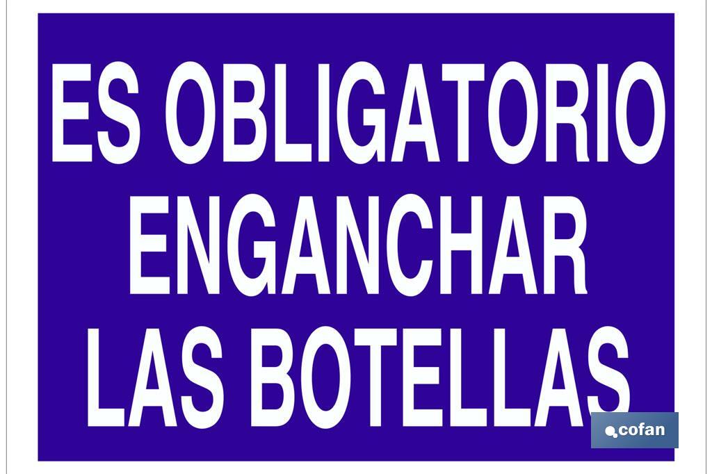 Es obligatorio enganchar las botellas