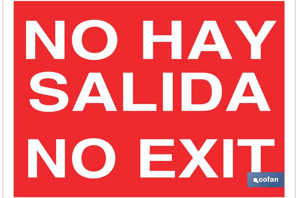 No hay salida. No exit