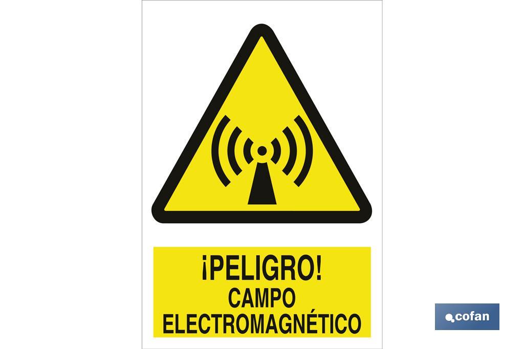 ¡Peligro! campo electromagnético